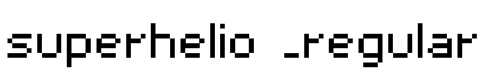 superhelio _regular Font