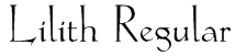 Lilith Regular Font