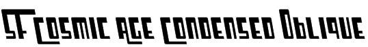 SF Cosmic Age Condensed Oblique Font