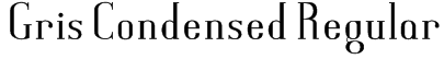 Gris Condensed Regular Font