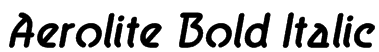 Aerolite Bold Italic Font