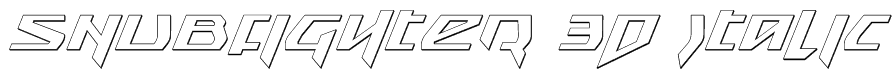 Snubfighter 3D Italic Font