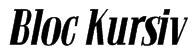 Bloc Kursiv Font