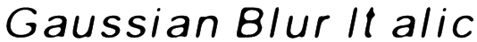 Gaussian Blur Italic Font