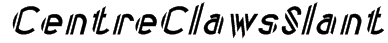 CentreClawsSlant Font