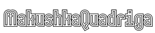 MakushkaQuadriga Font