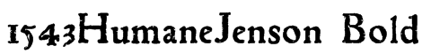 1543HumaneJenson Bold Font